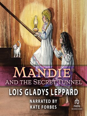 cover image of Mandie and the Secret Tunnel